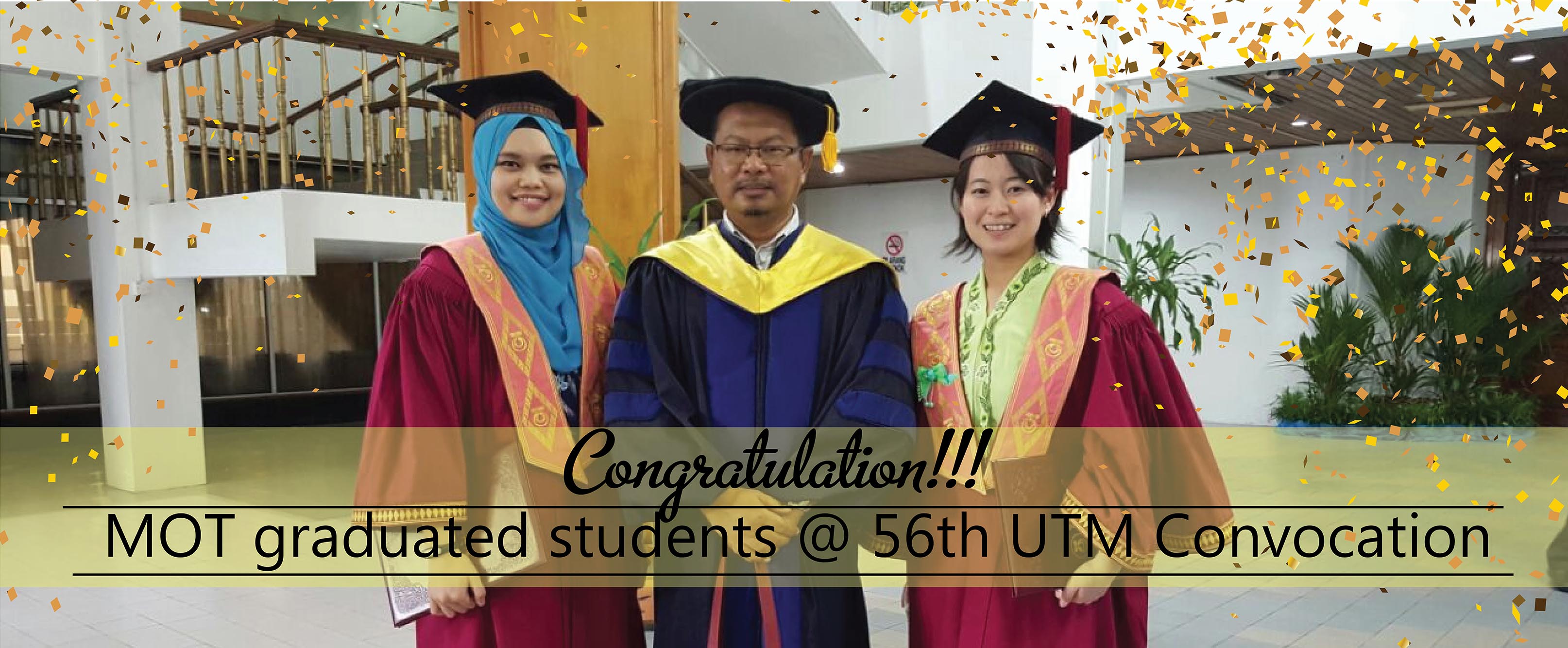 Congratulation!…MOT Graduated Students (MPhil)